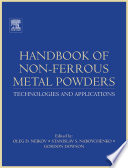 Handbook of non-ferrous metal powders [E-Book] : technologies and applications /