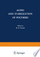 Aging and Stabilization of Polymers [E-Book] /