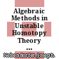 Algebraic Methods in Unstable Homotopy Theory [E-Book] /