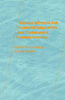 Reliable methods for computer simulation [E-Book] : error control and a posteriori estimates /