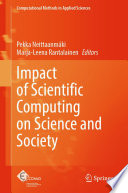 Impact of Scientific Computing on Science and Society [E-Book] /