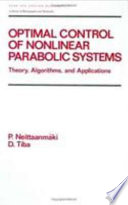 Optimal control of nonlinear parabolic systems /