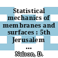 Statistical mechanics of membranes and surfaces : 5th Jerusalem Winter School on the Statistical Mechanics of Membranes and Surfaces held from December 28, 1987 to January 6, 1988.