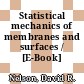 Statistical mechanics of membranes and surfaces / [E-Book]