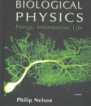 Biological physics : energy, information, life /