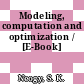 Modeling, computation and optimization / [E-Book]