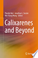 Calixarenes and Beyond [E-Book] /