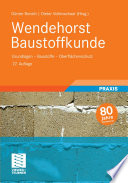 Wendehorst Baustoffkunde [E-Book] : Grundlagen – Baustoffe – Oberflächenschutz /