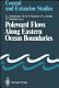 Poleward flows along eastern ocean boundaries. 1 : international workshop : Monterey, CA, 12.86.