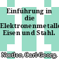 Einführung in die Elektronenmetallographie: Eisen und Stahl.