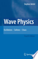 Wave physics : oscillations, solitons, chaos [E-Book] /