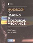 Handbook of imaging in biological mechanics /