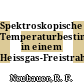 Spektroskopische Temperaturbestimmung in einem Heissgas-Freistrahl.