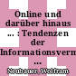 Online und darüber hinaus ... : Tendenzen der Informationsvermittlung : 17. Online-Tagung der DGD : Frankfurt am Main 16. bis 18. Mai 1995 : Proceedings /
