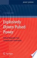 Explosively Driven Pulsed Power [E-Book] : Helical Magnetic Flux Compression Generators /