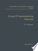 Handbook of Electronic Materials [E-Book] : Volume 5: Group IV Semiconducting Materials /