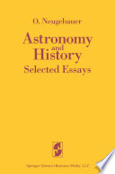 Astronomy and History Selected Essays [E-Book] /