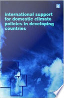 International support for domestic climate policies in developing countries [E-Book] /