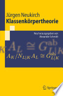Klassenkörpertheorie [E-Book] : Neu herausgegeben von Alexander Schmidt /