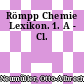 Römpp Chemie Lexikon. 1. A - Cl.