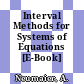Interval Methods for Systems of Equations [E-Book] /