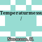 Temperaturmessung /