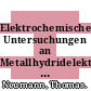Elektrochemische Untersuchungen an Metallhydridelektroden und deren Einsatz in Akkumulatoren /
