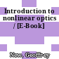 Introduction to nonlinear optics / [E-Book]