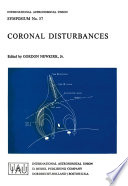 Coronal Disturbances [E-Book] /