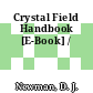 Crystal Field Handbook [E-Book] /