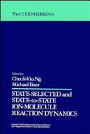 State selected and state to state ion molecule reaction dynamics. 1. Experiment.