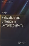 Relaxation and diffusion in complex systems /