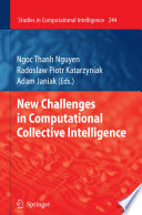 New Challenges in Computational Collective Intelligence [E-Book] /
