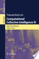 Transactions on Computational Collective Intelligence XI [E-Book] /