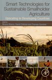 Smart technologies for sustainable smallholder agriculture : upscaling in developing countries /