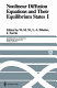 Nonlinear diffusion equations and their equilibrium states. 1 : proceedings of a microprogram held August 25-September 12, 1986 /