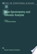 Mass Spectrometry and Genomic Analysis [E-Book] /