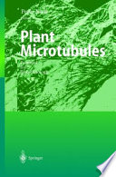 Plant microtubules : potential for biotechnology /