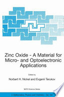 Zinc Oxide — A Material for Micro- and Optoelectronic Applications [E-Book] /