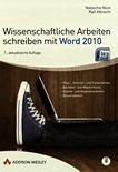 Wissenschaftliche Arbeiten schreiben mit Word 2010 /