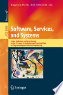 Software, Services, and Systems [E-Book] : Essays Dedicated to Martin Wirsing on the Occasion of His Retirement from the Chair of Programming and Software Engineering /
