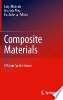 Composite Materials [E-Book] : A Vision for the Future /