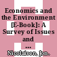 Economics and the Environment [E-Book]: A Survey of Issues and Policy Options /