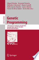 Genetic Programming [E-Book] : 17th European Conference, EuroGP 2014, Granada, Spain, April 23-25, 2014, Revised Selected Papers /