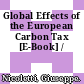 Global Effects of the European Carbon Tax [E-Book] /