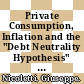 Private Consumption, Inflation and the "Debt Neutrality Hypothesis" [E-Book]: The Case of Eight OECD Countries /
