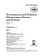 Environment and pollution measurement sensors and systems: proceedings : ECO 0003: proceedings : Den-Haag, 14.03.90-15.03.90.