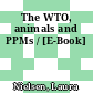 The WTO, animals and PPMs / [E-Book]