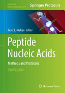 Peptide Nucleic Acids [E-Book] : Methods and Protocols /