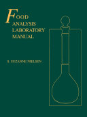 Food Analysis Laboratory Manual [E-Book] /